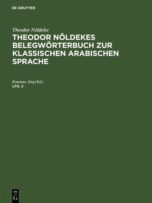 Belegwörterbuch zur klassischen arabischen Sprache: Lfg. 2
