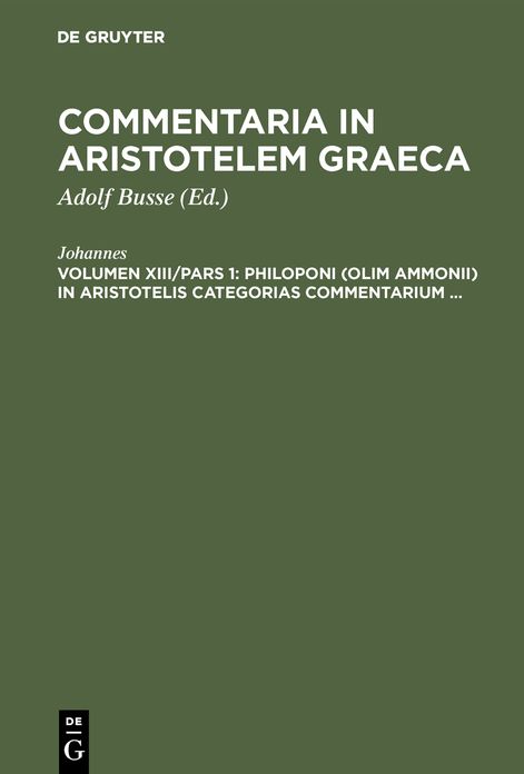 Philoponi (olim Ammonii) in Aristotelis Categorias commentarium ...