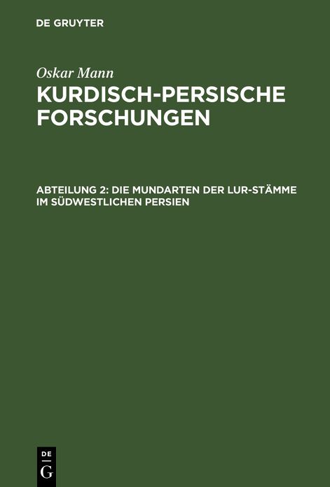 Die Mundarten der Lur-Stamme im sudwestlichen Persien