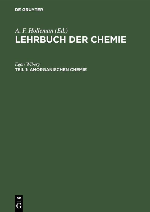 Lehrbuch der anorganischen Chemie: Aus: Lehrbuch der Chemie