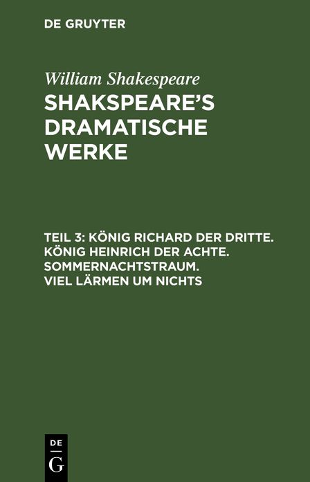 Shakspeare's dramatische Werke: Theil 3