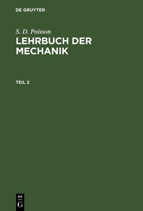 Lehrbuch der Mechanik: 2. Theil