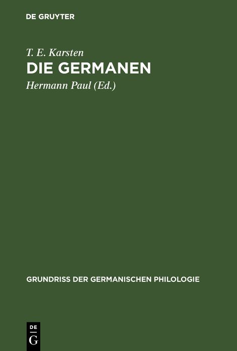 Die Germanen: Eine Einfuhrung in die Geschichte ihrer Sprache und Kultur
