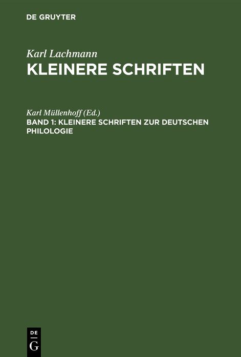Kleinere Schriften zur deutschen Philologie: Aus: Kleinere Schriften, Bd. 1