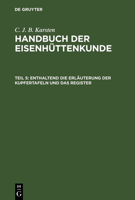 Handbuch der Eisenhüttenkunde: 5