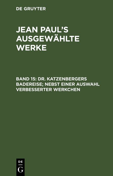Jean Paul's ausgewählte Werke: Bd. 15