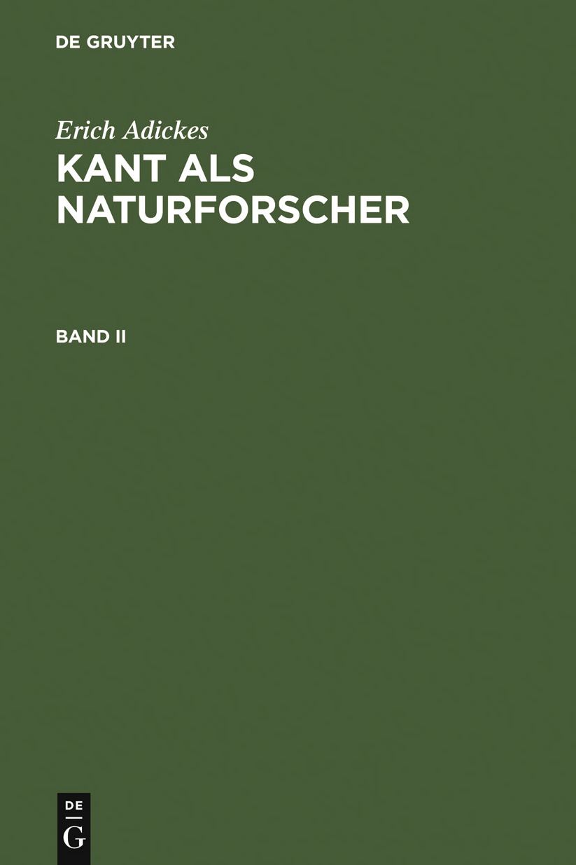 Kant als Naturforscher. Band II