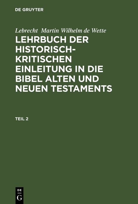 Lehrbuch der historisch-kritischen Einleitung in die kanonischen Bücher des Neuen Testaments: Th. 2