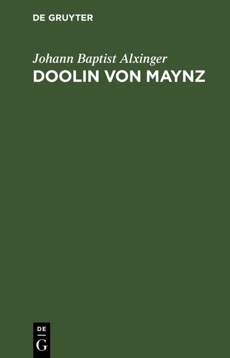 Doolin von Maynz: Ein Rittergedicht