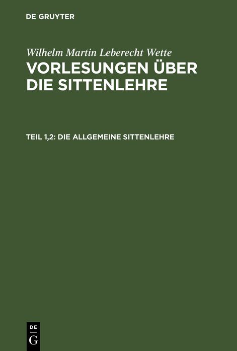 Vorlesungen über die Sittenlehre: Theil 1, Bd. 2