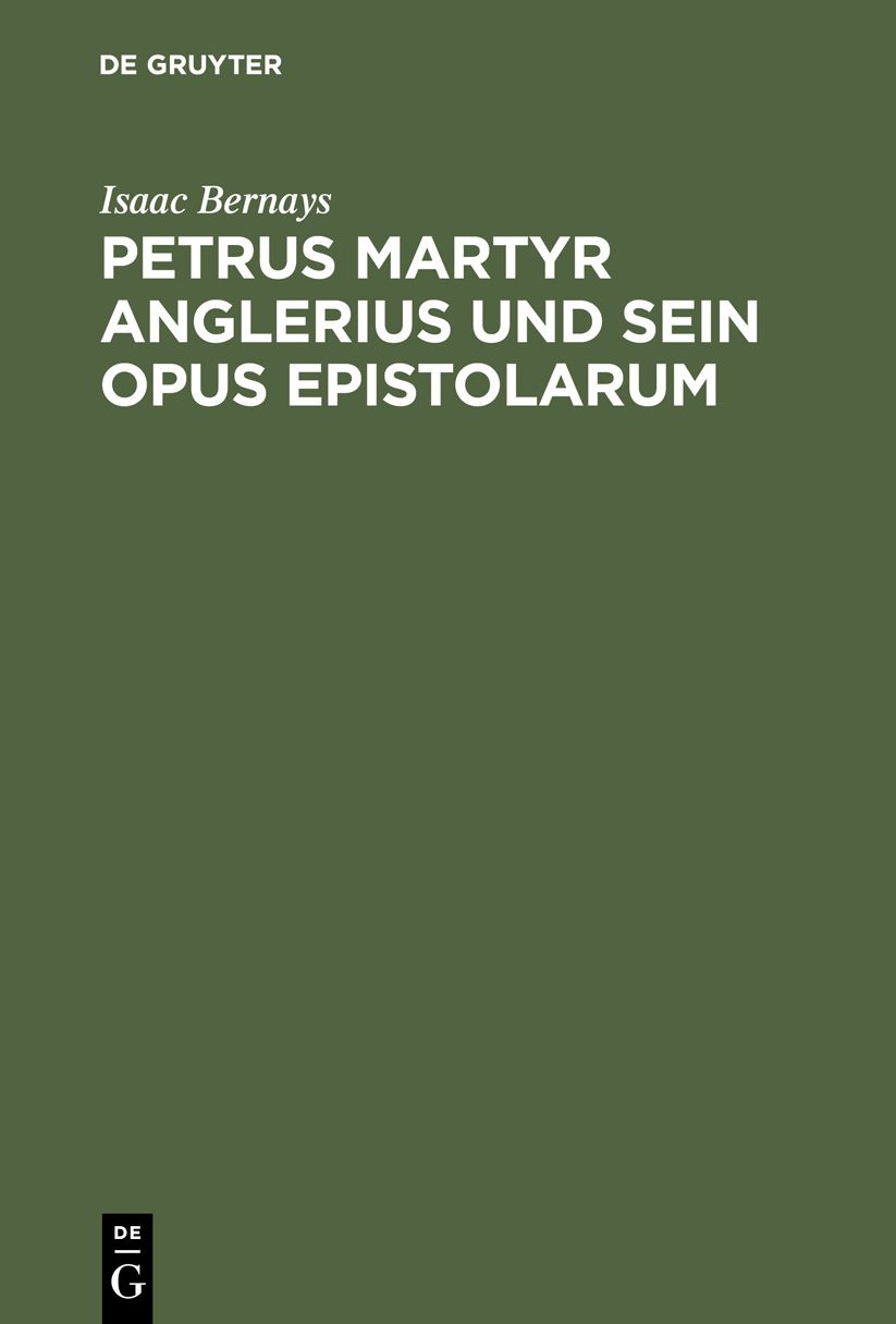 Petrus Martyr Anglerius und sein Opus Epistolarum