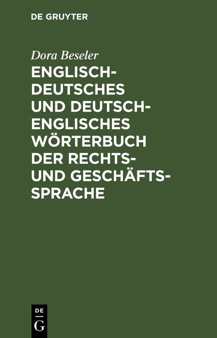 Englisch-deutsches und deutsch-englisches Worterbuch der Rechts- und Geschaftssprache