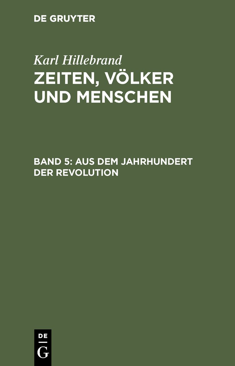 Aus dem Jahrhundert der Revolution: Aus: Zeiten, Völker und Menschen, 5