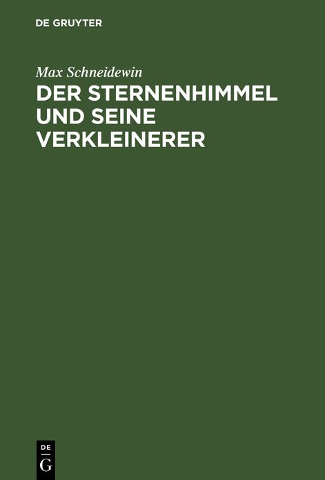 Der Sternenhimmel und seine Verkleinerer: Eine Streitschrift an Ed. V. Hartmann