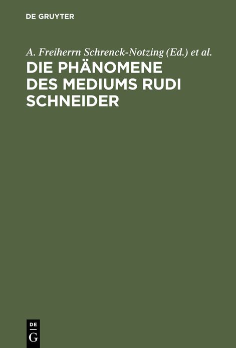 Die Phanomene des Mediums Rudi Schneider