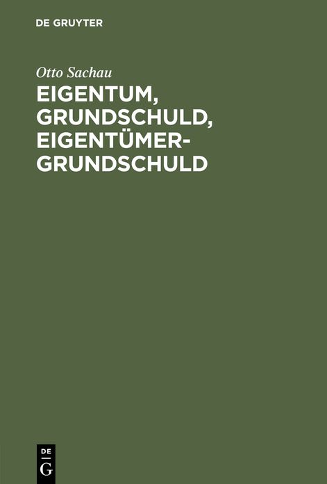 Eigentum, Grundschuld, Eigentumer-Grundschuld