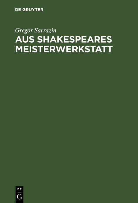 Aus Shakespeares Meisterwerkstatt: Stilgeschichtliche Studien