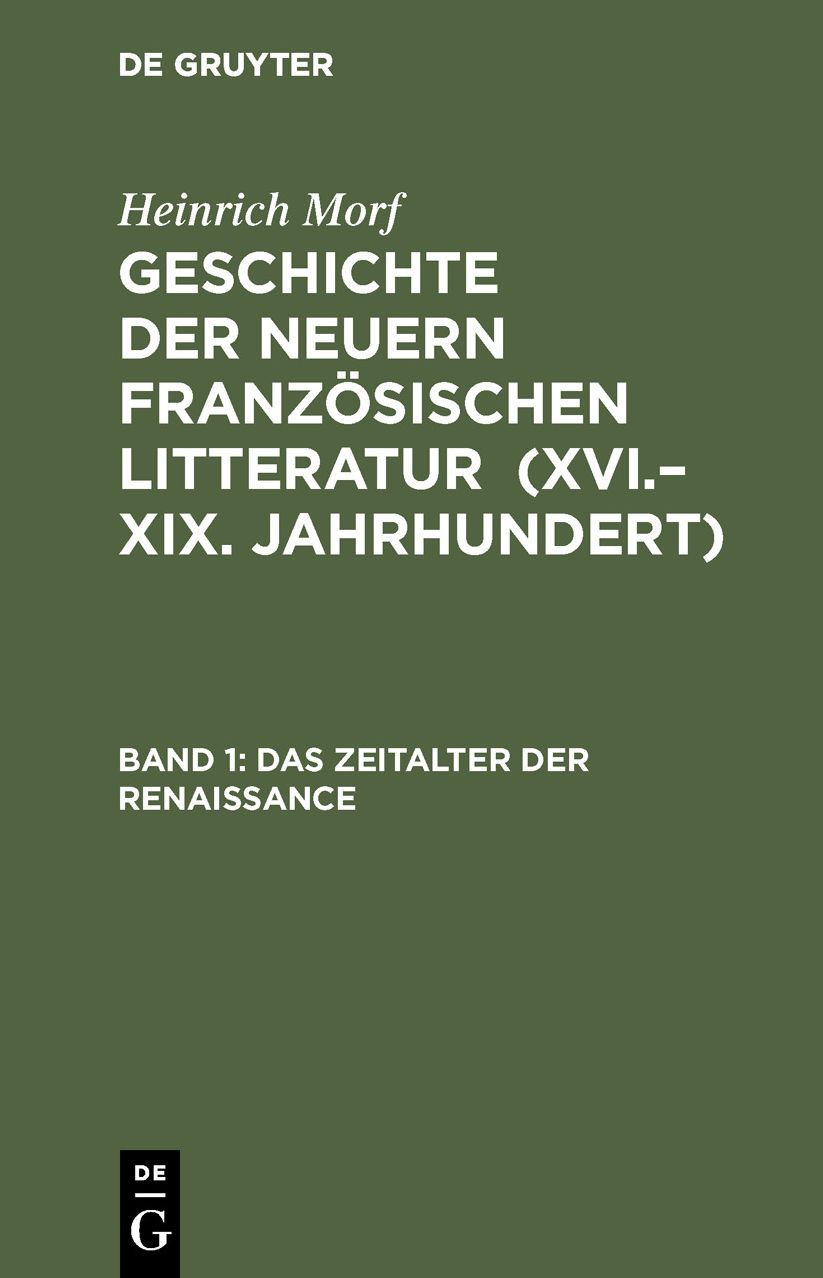 Geschichte der neuern französischen Litteratur <XVI. -XIX. Jahrhundert): Ein Handbuch