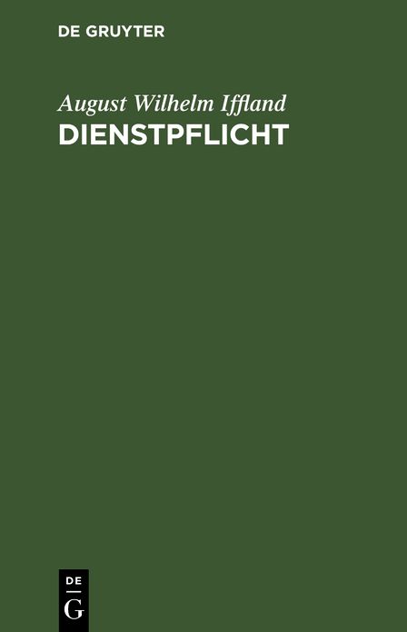 Dienstpflicht: Ein Schauspiel in 5 Aufzügen