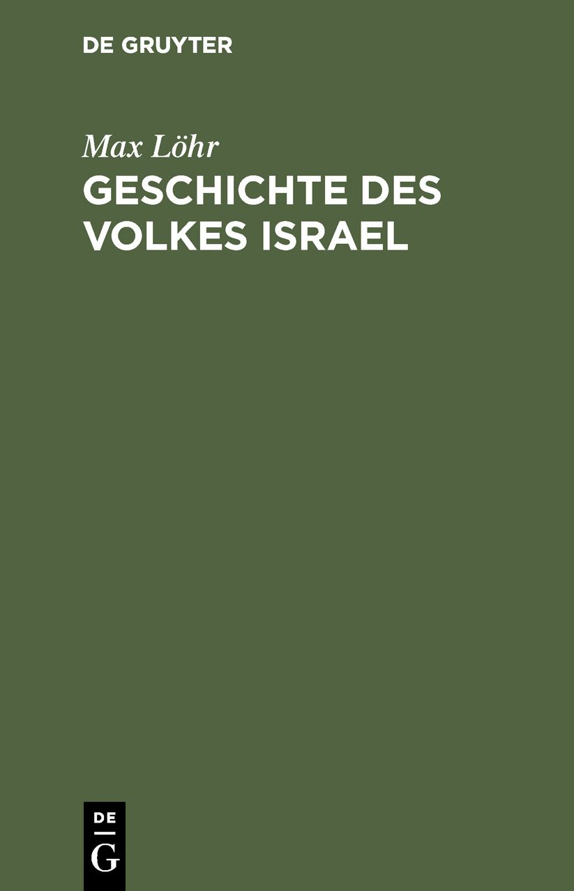 Geschichte des Volkes Israel: In 8 Vorträgen Dargestellt