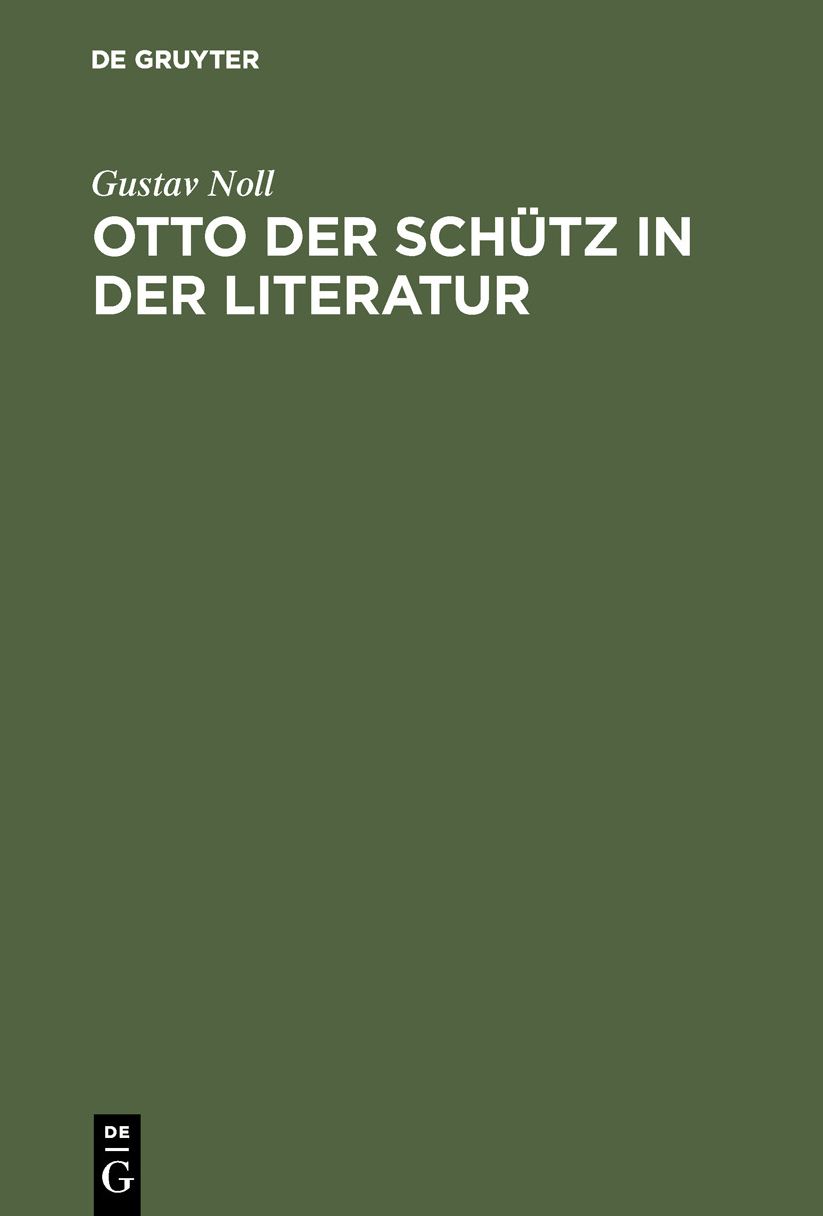 Otto der Schütz in der Literatur