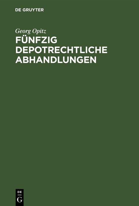 Fünfzig depotrechtliche Abhandlungen: Sammelband