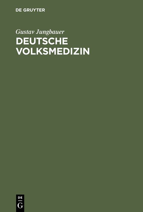 Deutsche Volksmedizin: Ein Grundriss
