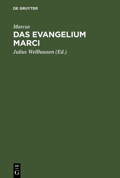 Das Evangelium Marci übersetzt und Erklärt