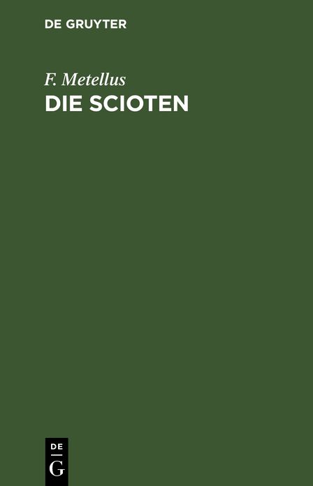Die Scioten: Ein dramatisches Gedicht in fünf Akten