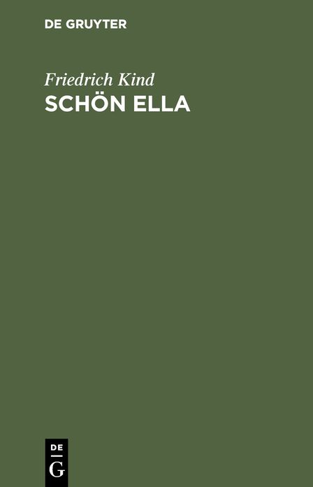 Schön Ella: Volks-Trauerspiel in fünf Acten