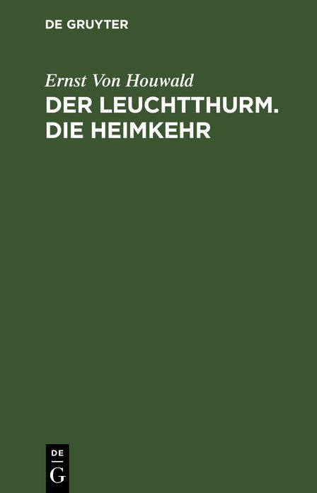 Der Leuchtthurm: Zwei Trauerspiele