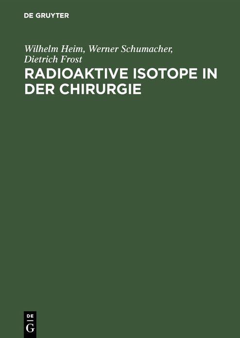 Radioaktive Isotope in der Chirurgie: Tabellen