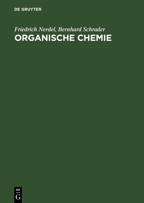 Organische Chemie: Ein Lehrbuch für Naturwissenschaftler, Mediziner und Techniker