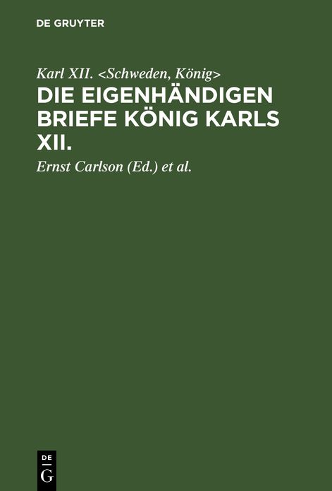 Die eigenhändigen Briefe König Karls XII