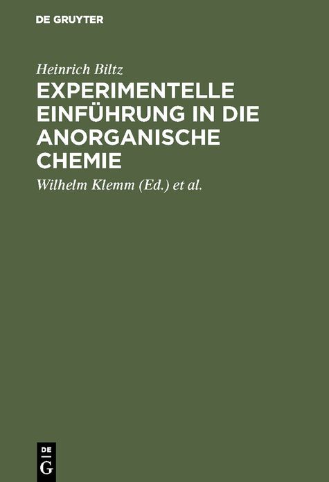 Experimentelle Einf Hrung in Die Anorganische Chemie: Mit Einer Tafel