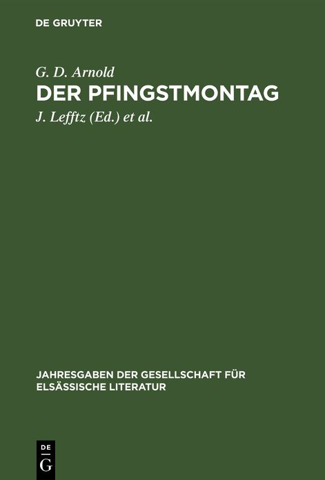 Der Pfingstmontag: Lustspiel in Straßburger Mundart