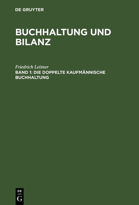 Die doppelte kaufmännische Buchhaltung: 1