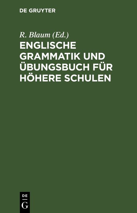 Englische Grammatik und Übungsbuch für höhere Schulen
