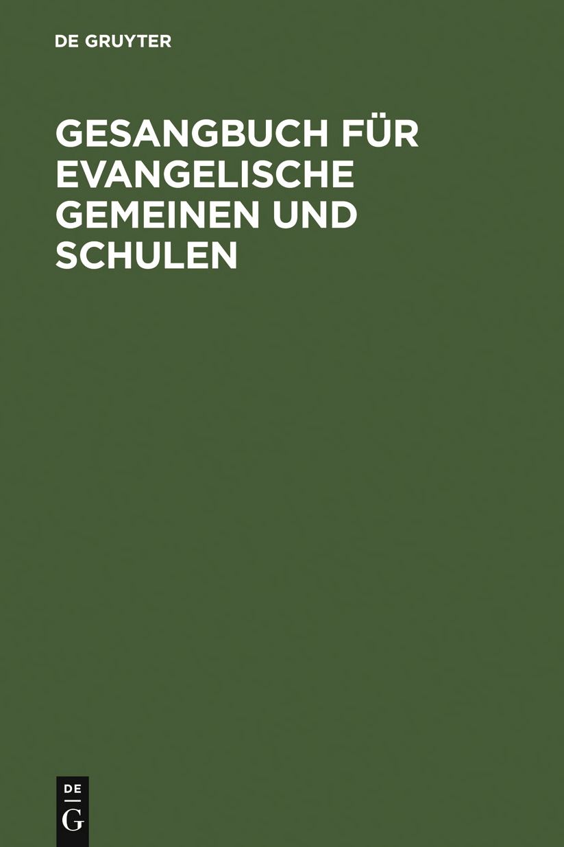 Gesangbuch fur evangelische Gemeinen und Schulen