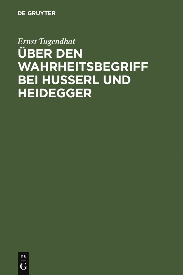 Uber den Wahrheitsbegriff bei Husserl und Heidegger