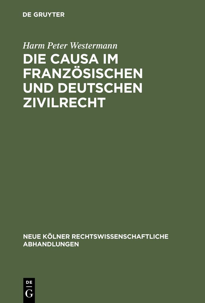 Die causa im franzosischen und deutschen Zivilrecht