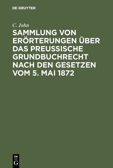 Erörterung einiger praktischen Fragen aus dem Preußischen Grundbuchrecht
