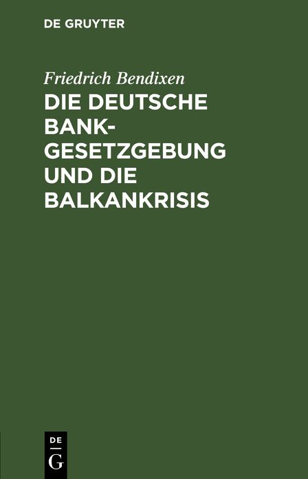 Die deutsche Bankgesetzgebung und die Balkankrisis