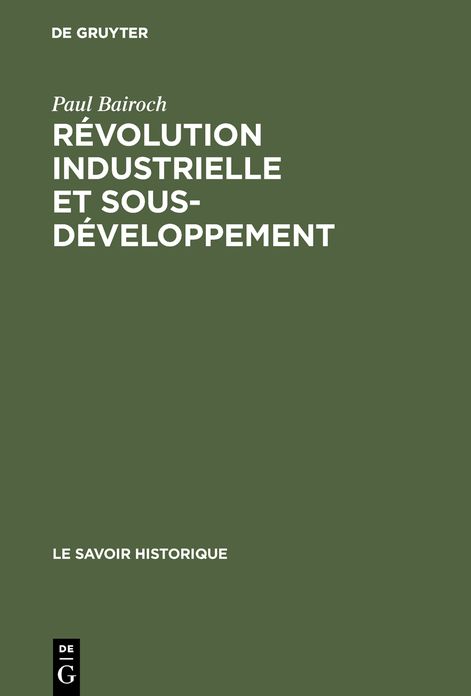 Revolution industrielle et sous-developpement