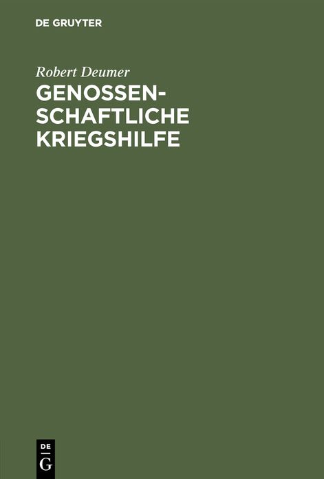 Genossenschaftliche Kriegshilfe: Drei Vorträge