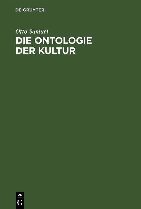 Die Ontologie der Kultur: Eine Einführung in die Meontologie