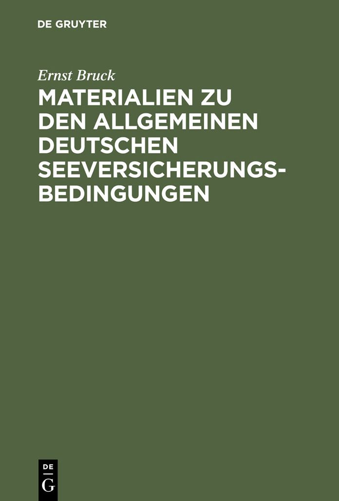 Materialien zu den Allgemeinen Deutschen Seeversicherungs-Bedingungen