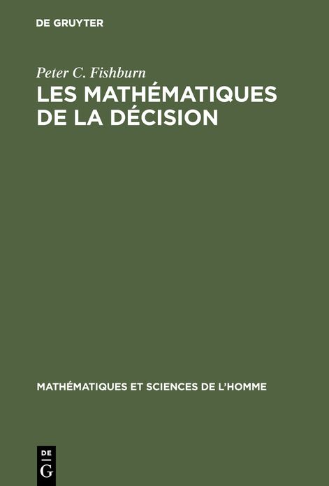 Les mathematiques de la decision