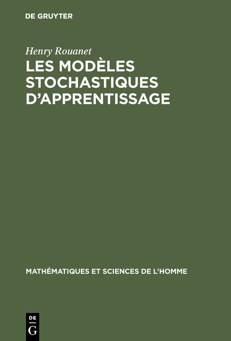Les modeles stochastiques d'apprentissage: Recherches et perspectives