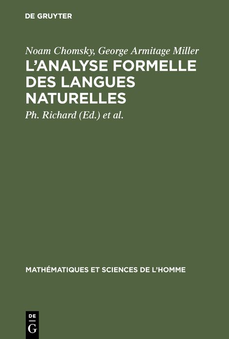 L'analyse formelle des langues naturelles: (Introduction to the formal analysis of natural languages)